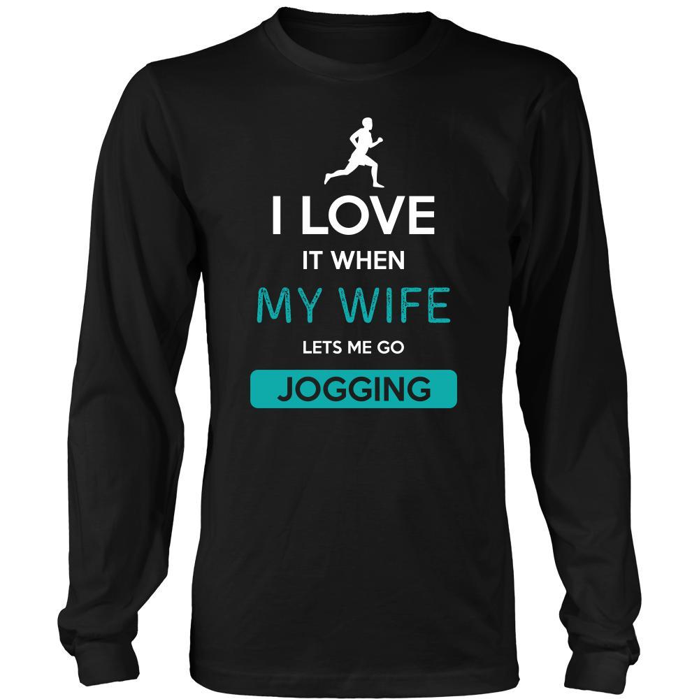 Jogging Shirt - I love it when my wife lets me go Jogging - Hobby Gift-T-shirt-Teelime | shirts-hoodies-mugs