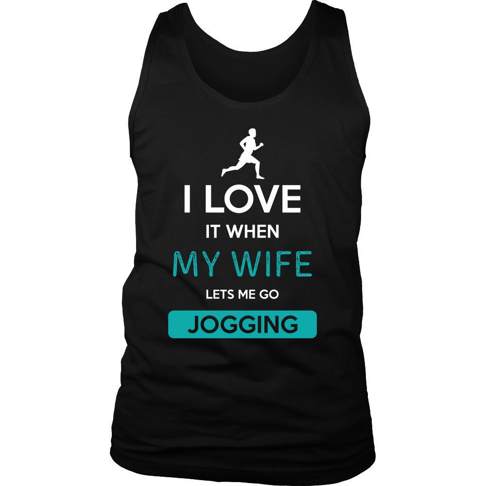 Jogging Shirt - I love it when my wife lets me go Jogging - Hobby Gift-T-shirt-Teelime | shirts-hoodies-mugs