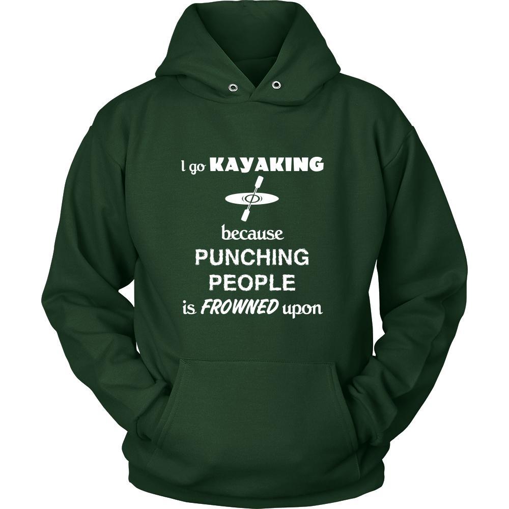 Kayaking - I go Kayaking because punching people is frowned upon - Kayaker Hobby Shirt-T-shirt-Teelime | shirts-hoodies-mugs