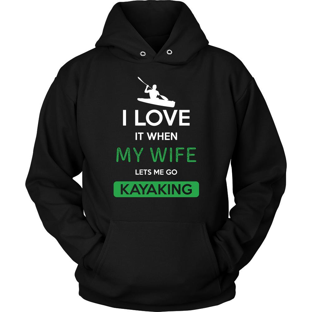 Kayaking Shirt - I love it when my wife lets me go Kayaking - Hobby Gift-T-shirt-Teelime | shirts-hoodies-mugs