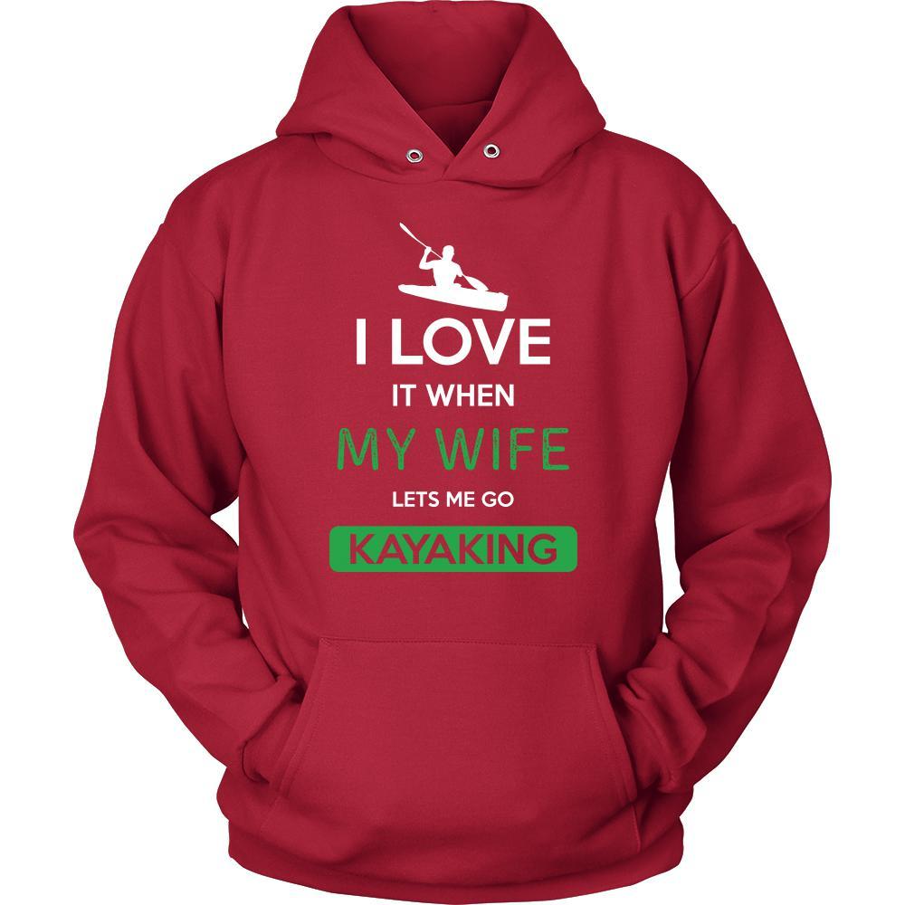 Kayaking Shirt - I love it when my wife lets me go Kayaking - Hobby Gift-T-shirt-Teelime | shirts-hoodies-mugs
