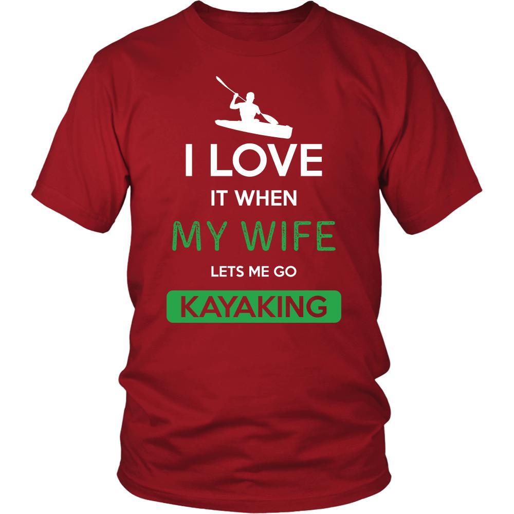 Kayaking Shirt - I love it when my wife lets me go Kayaking - Hobby Gift-T-shirt-Teelime | shirts-hoodies-mugs