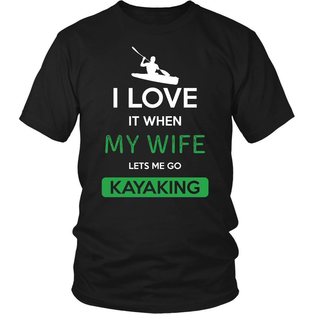 Kayaking Shirt - I love it when my wife lets me go Kayaking - Hobby Gift-T-shirt-Teelime | shirts-hoodies-mugs