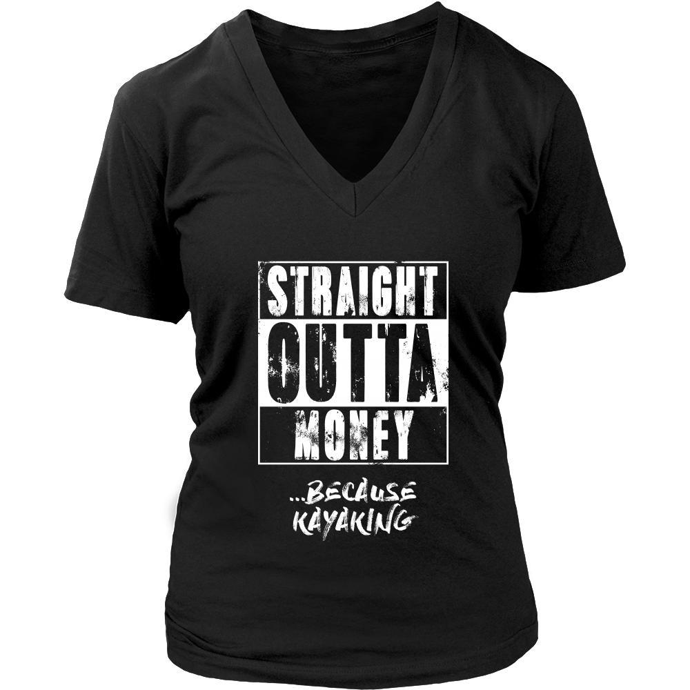 Kayaking Shirt - Straight outta money ...because Kayaking- Hobby Gift-T-shirt-Teelime | shirts-hoodies-mugs