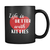 Kitties Life Is Better With A Kitties 11oz Black Mug-Drinkware-Teelime | shirts-hoodies-mugs