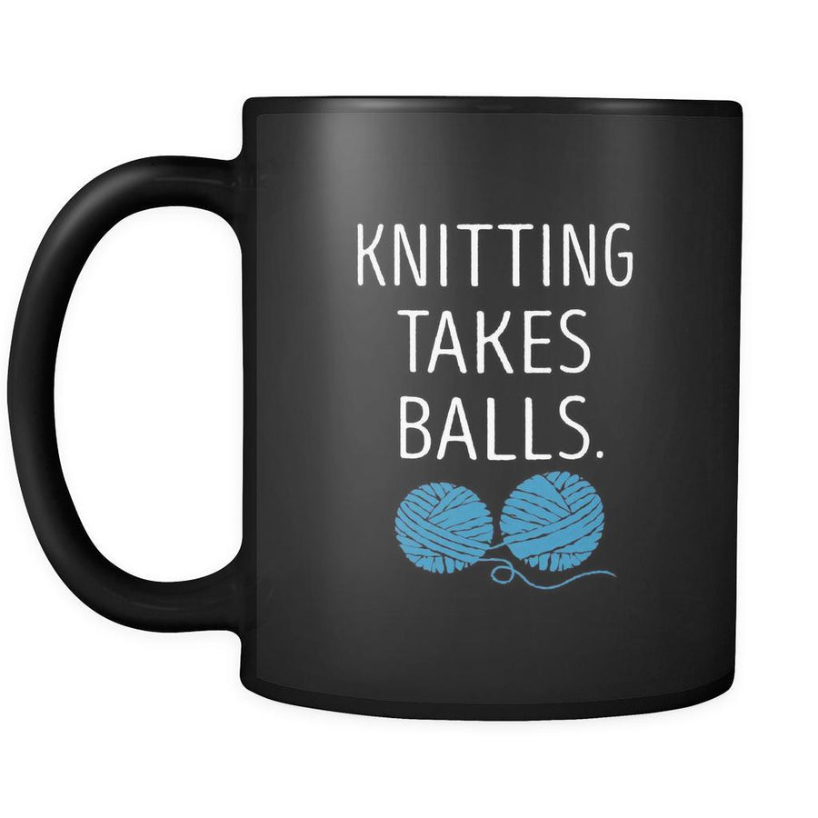 Knitting Funny Knittint Takes Balls Mug (11oz) Black-Drinkware-Teelime | shirts-hoodies-mugs