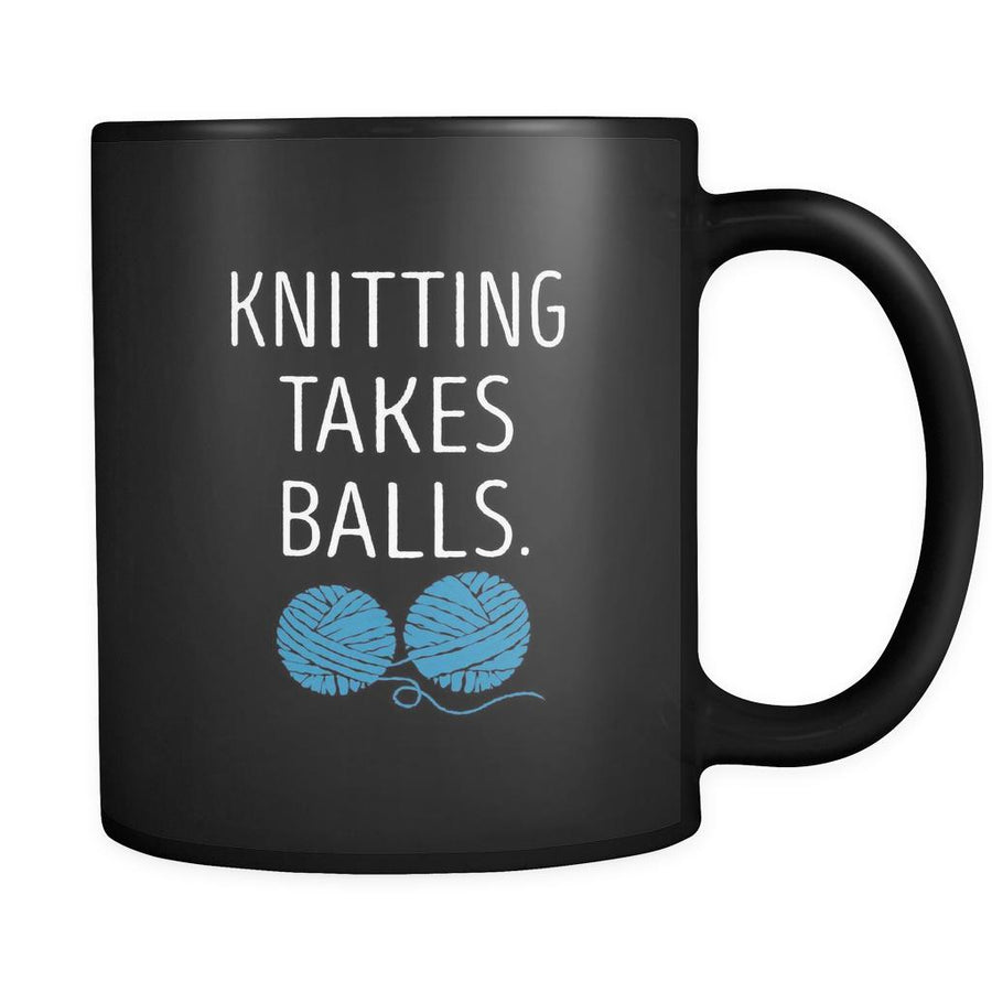 Knitting Funny Knittint Takes Balls Mug (11oz) Black-Drinkware-Teelime | shirts-hoodies-mugs