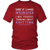 Knitting Shirt - Sorry If I Looked Interested, I think about Knitting - Hobby Gift-T-shirt-Teelime | shirts-hoodies-mugs
