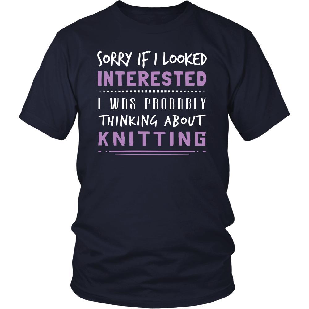 Knitting Shirt - Sorry If I Looked Interested, I think about Knitting - Hobby Gift-T-shirt-Teelime | shirts-hoodies-mugs