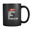 Kyrgyzstan Legends are born in Kyrgyzstan 11oz Black Mug-Drinkware-Teelime | shirts-hoodies-mugs
