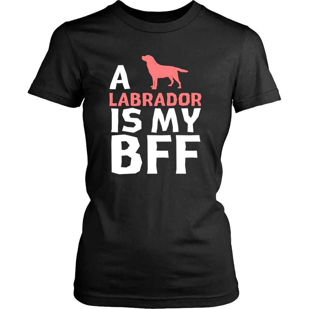 Labrador Shirt - a Labrador is my bff- Dog Lover Gift-T-shirt-Teelime | shirts-hoodies-mugs