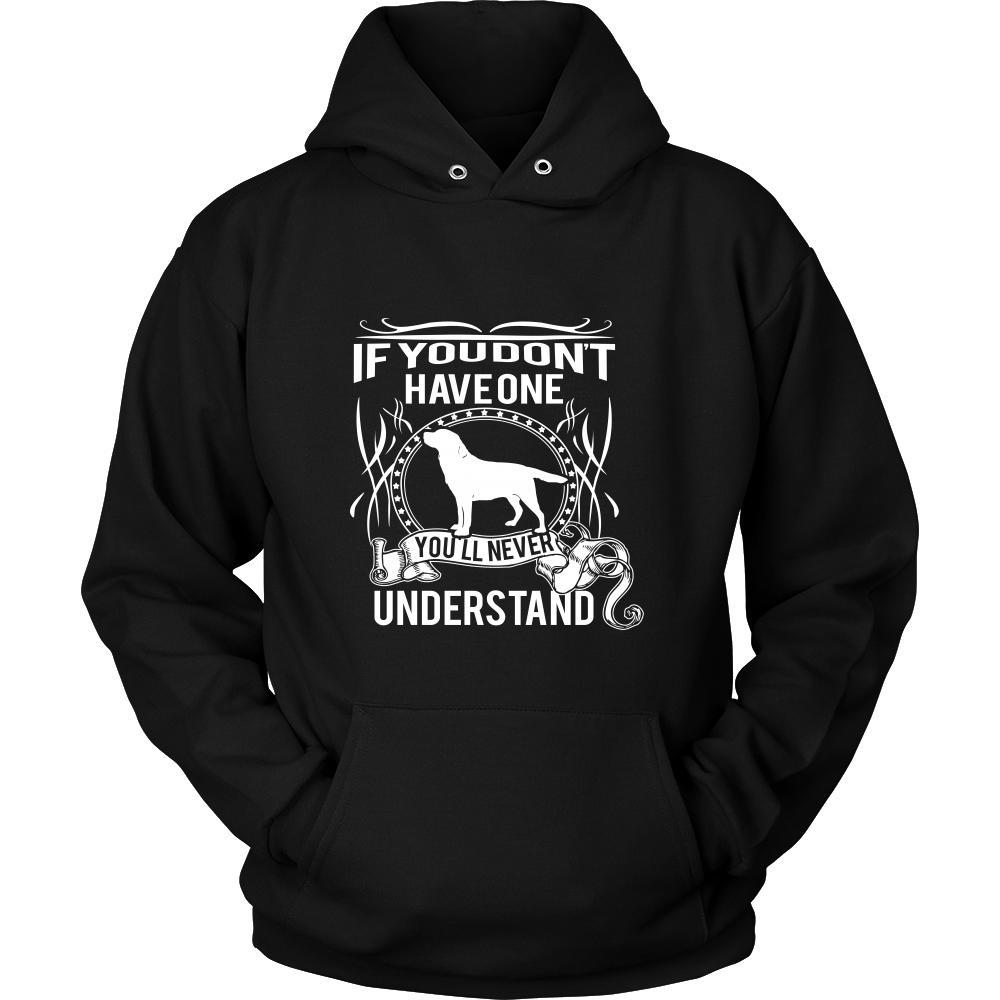 Labrador Shirt - If you don't have one you'll never understand- Dog Lover Gift-T-shirt-Teelime | shirts-hoodies-mugs
