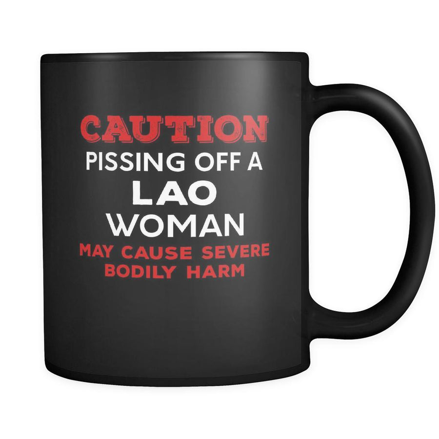 Lao Caution Pissing Off A Lao Woman May Cause Severe Bodily Harm 11oz Black Mug-Drinkware-Teelime | shirts-hoodies-mugs