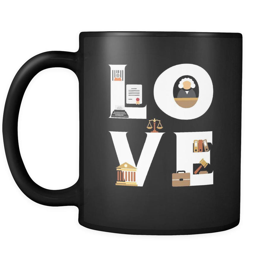Lawyer / Paralegal - LOVE Lawyer / Paralegal - 11oz Black Mug-Drinkware-Teelime | shirts-hoodies-mugs