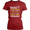 Lawyer Shirt - Raise your hand if you love Lawyer, if not raise your standards - Profession Gift-T-shirt-Teelime | shirts-hoodies-mugs