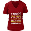 Lawyer Shirt - Raise your hand if you love Lawyer, if not raise your standards - Profession Gift-T-shirt-Teelime | shirts-hoodies-mugs