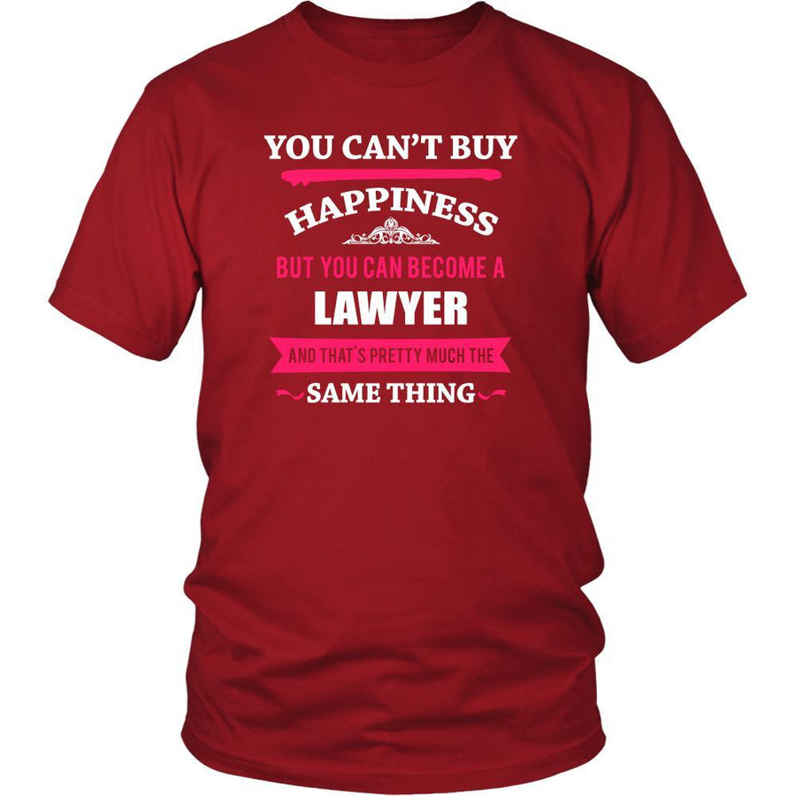 Lawyer Shirt - You can't buy happiness but you can become a Lawyer and that's pretty much the same thing Profession-T-shirt-Teelime | shirts-hoodies-mugs