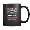 Lawyer You can't buy happiness but you can become a Lawyer and that's pretty much the same thing 11oz Black Mug-Drinkware-Teelime | shirts-hoodies-mugs
