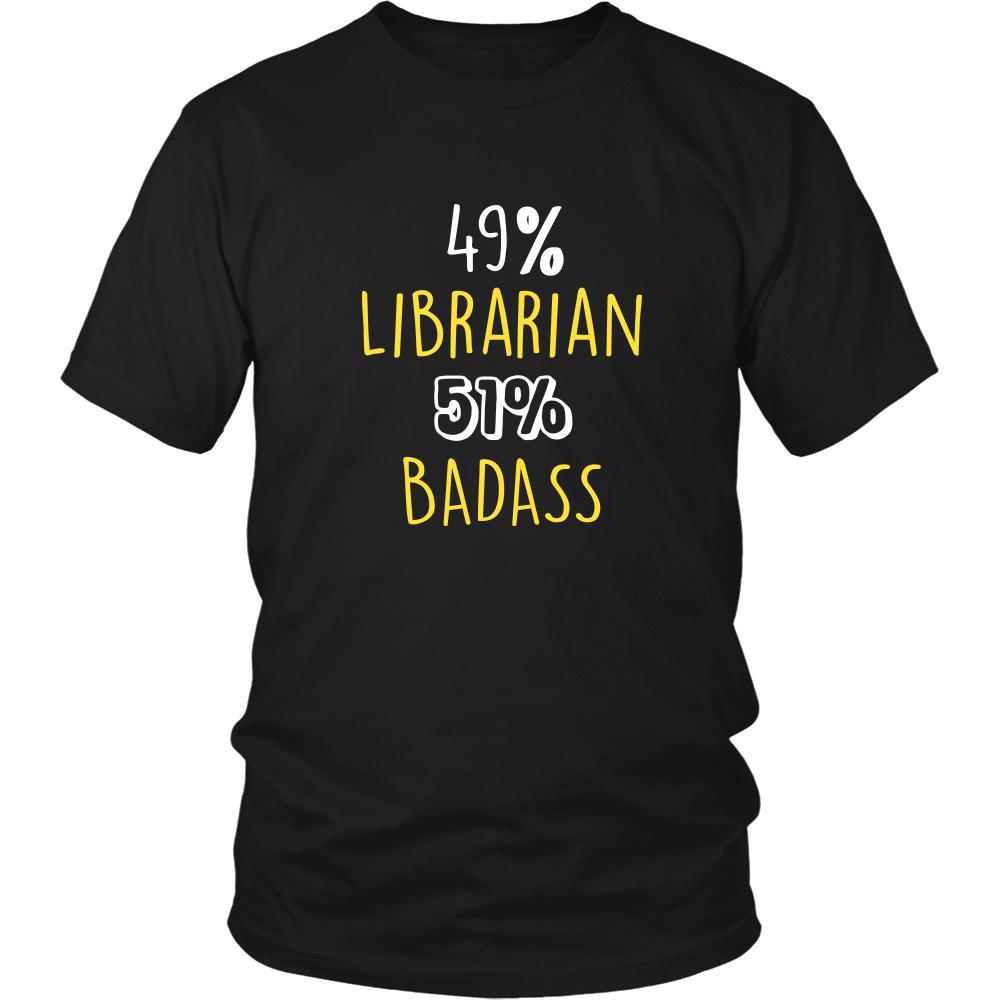 Librarian Shirt - 49% Librarian 51% Badass Profession-T-shirt-Teelime | shirts-hoodies-mugs