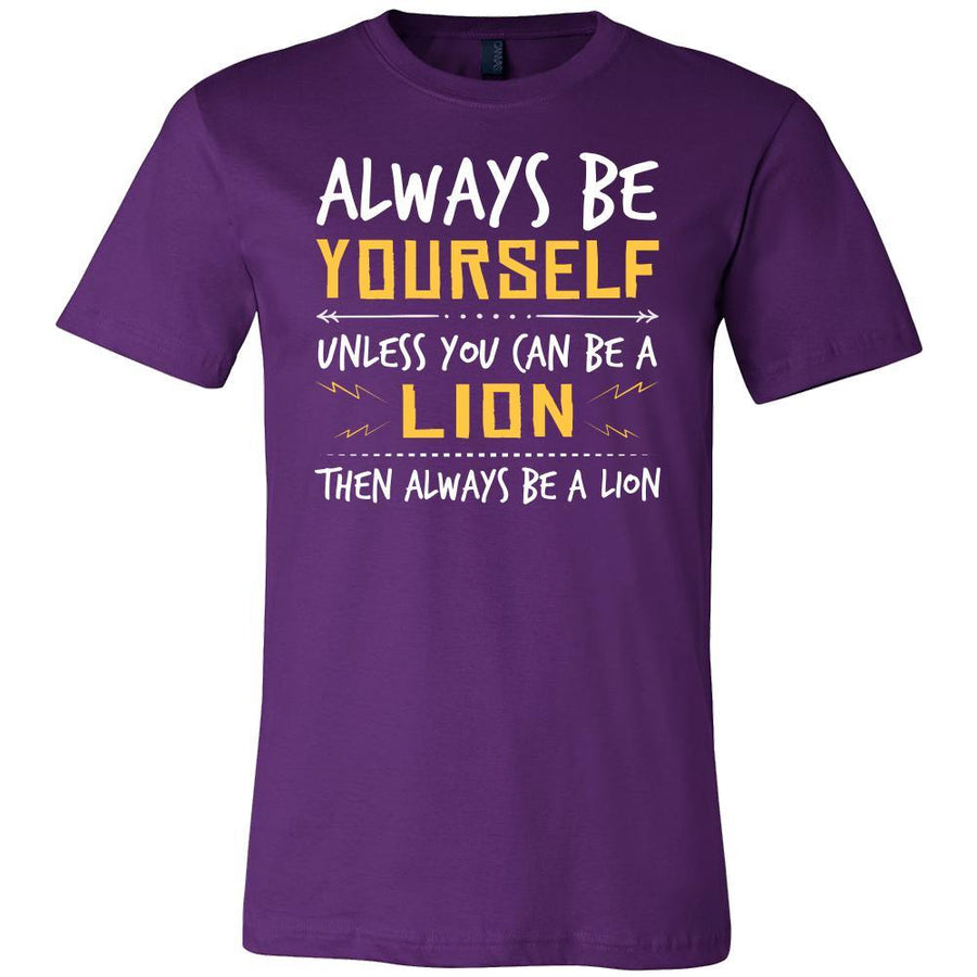 Lion Shirt - Be a Lion - Animal Lover Gift-T-shirt-Teelime | shirts-hoodies-mugs