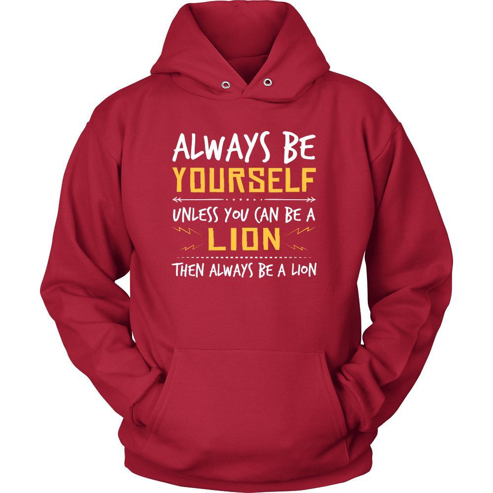 Lion Shirt - Be a Lion - Animal Lover Gift-T-shirt-Teelime | shirts-hoodies-mugs