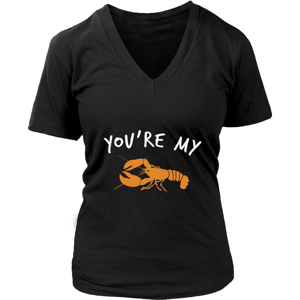 Lobster Shirt - You're My Lobster - Animal Lover Gift-T-shirt-Teelime | shirts-hoodies-mugs