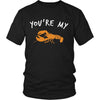 Lobster Shirt - You're My Lobster - Animal Lover Gift-T-shirt-Teelime | shirts-hoodies-mugs
