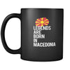 Macedonia Legends are born in Macedonia 11oz Black Mug-Drinkware-Teelime | shirts-hoodies-mugs