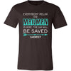 Mailman Shirt - Everyone relax the Mailmanis is here, the day will be save shortly - Profession Gift-T-shirt-Teelime | shirts-hoodies-mugs