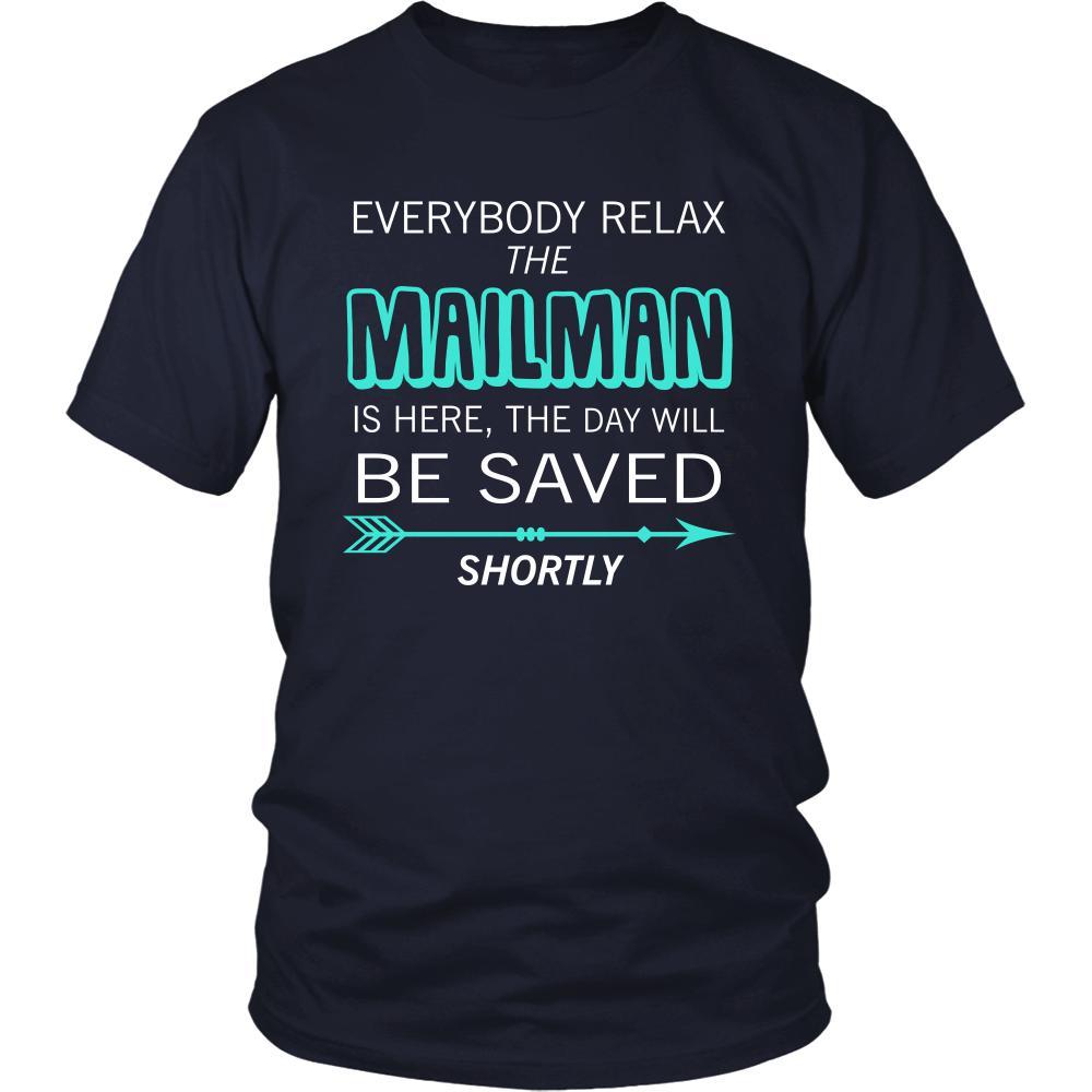 Mailman Shirt - Everyone relax the Mailmanis is here, the day will be save shortly - Profession Gift-T-shirt-Teelime | shirts-hoodies-mugs