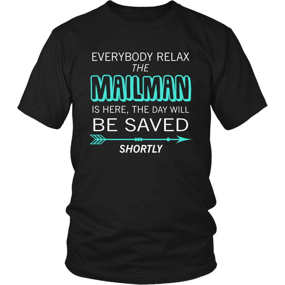 Mailman Shirt - Everyone relax the Mailmanis is here, the day will be save shortly - Profession Gift-T-shirt-Teelime | shirts-hoodies-mugs