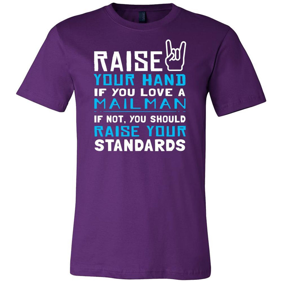 Mailman Shirt - Raise your hand if you love Mailman, if not raise your standards - Profession Gift-T-shirt-Teelime | shirts-hoodies-mugs