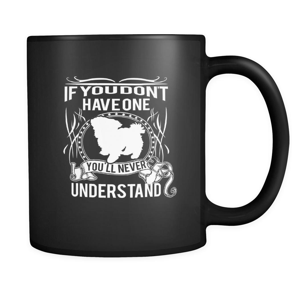 Maltese If you don't have one you'll never understand 11oz Black Mug-Drinkware-Teelime | shirts-hoodies-mugs