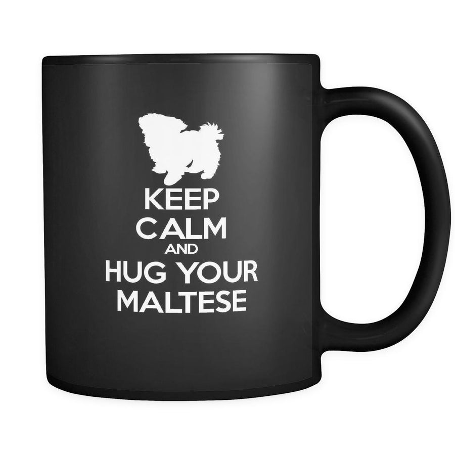 Maltese Keep Calm and Hug Your Maltese 11oz Black Mug-Drinkware-Teelime | shirts-hoodies-mugs