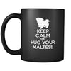 Maltese Keep Calm and Hug Your Maltese 11oz Black Mug-Drinkware-Teelime | shirts-hoodies-mugs
