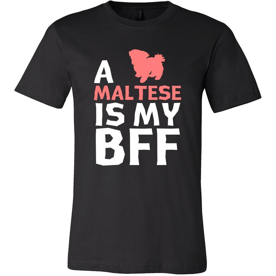 Maltese Shirt - a Maltese is my bff- Dog Lover Gift-T-shirt-Teelime | shirts-hoodies-mugs