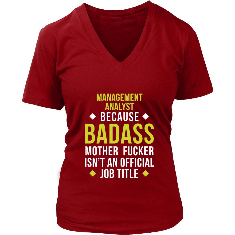 Management Analyst Shirt - Management Analyst because badass mother fucker isn't an official job title - Profession Gift-T-shirt-Teelime | shirts-hoodies-mugs