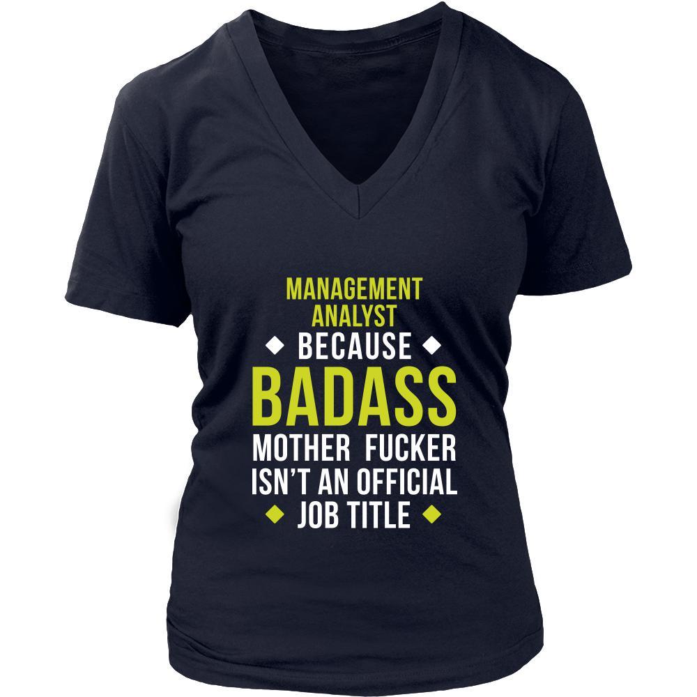 Management Analyst Shirt - Management Analyst because badass mother fucker isn't an official job title - Profession Gift-T-shirt-Teelime | shirts-hoodies-mugs