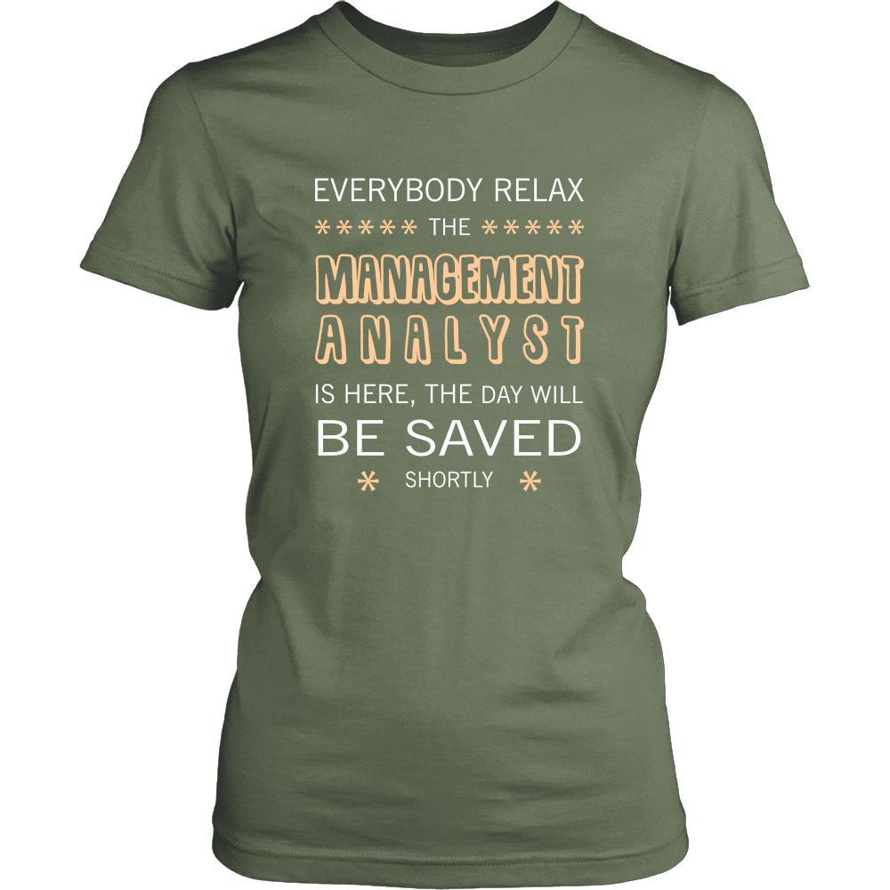 Managment Analisisyt - VL000108 Shirt - Everyone relax the Managment Analisisyt is here, the day will be save shortly - Profession Gift-T-shirt-Teelime | shirts-hoodies-mugs