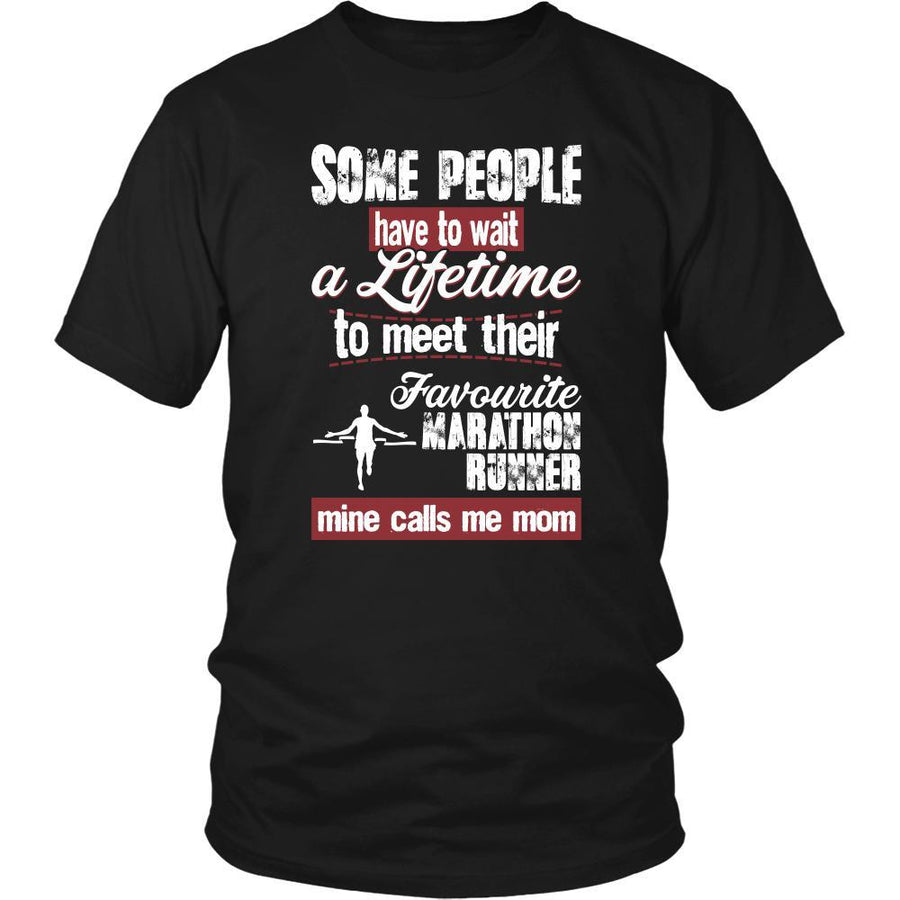 Marathon Shirt - Some people have to wait a lifetime to meet their favorite Marathon player mine calls me mom- Sport mother-T-shirt-Teelime | shirts-hoodies-mugs