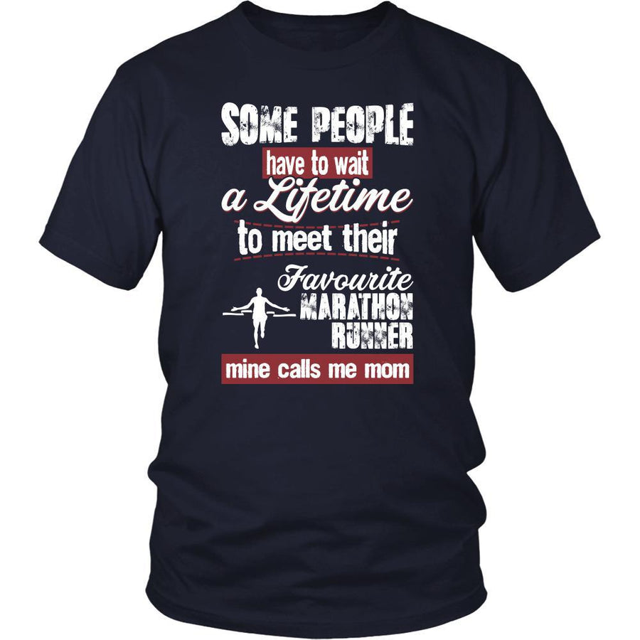 Marathon Shirt - Some people have to wait a lifetime to meet their favorite Marathon player mine calls me mom- Sport mother-T-shirt-Teelime | shirts-hoodies-mugs