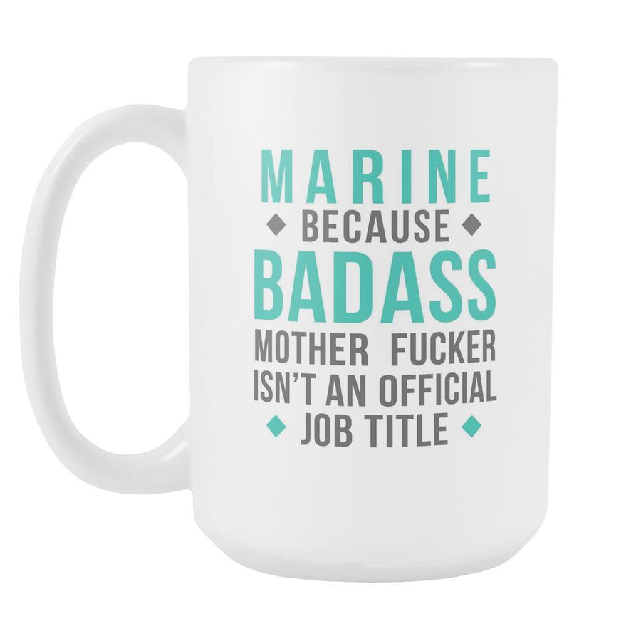 Marine coffee mug - Badass Marine-Drinkware-Teelime | shirts-hoodies-mugs