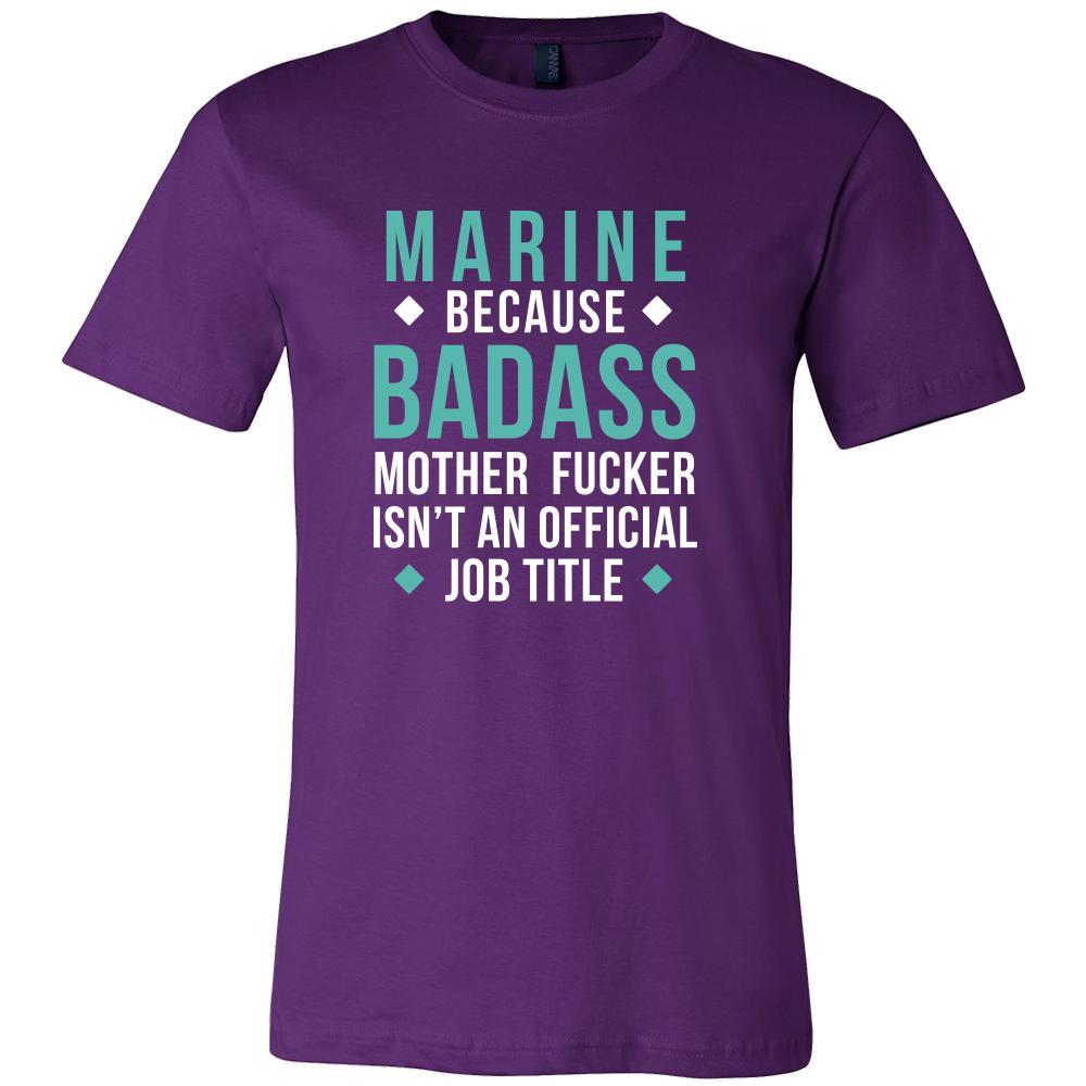 Marine Shirt - Marine because badass mother fucker isn't an official job title - Profession Gift-T-shirt-Teelime | shirts-hoodies-mugs