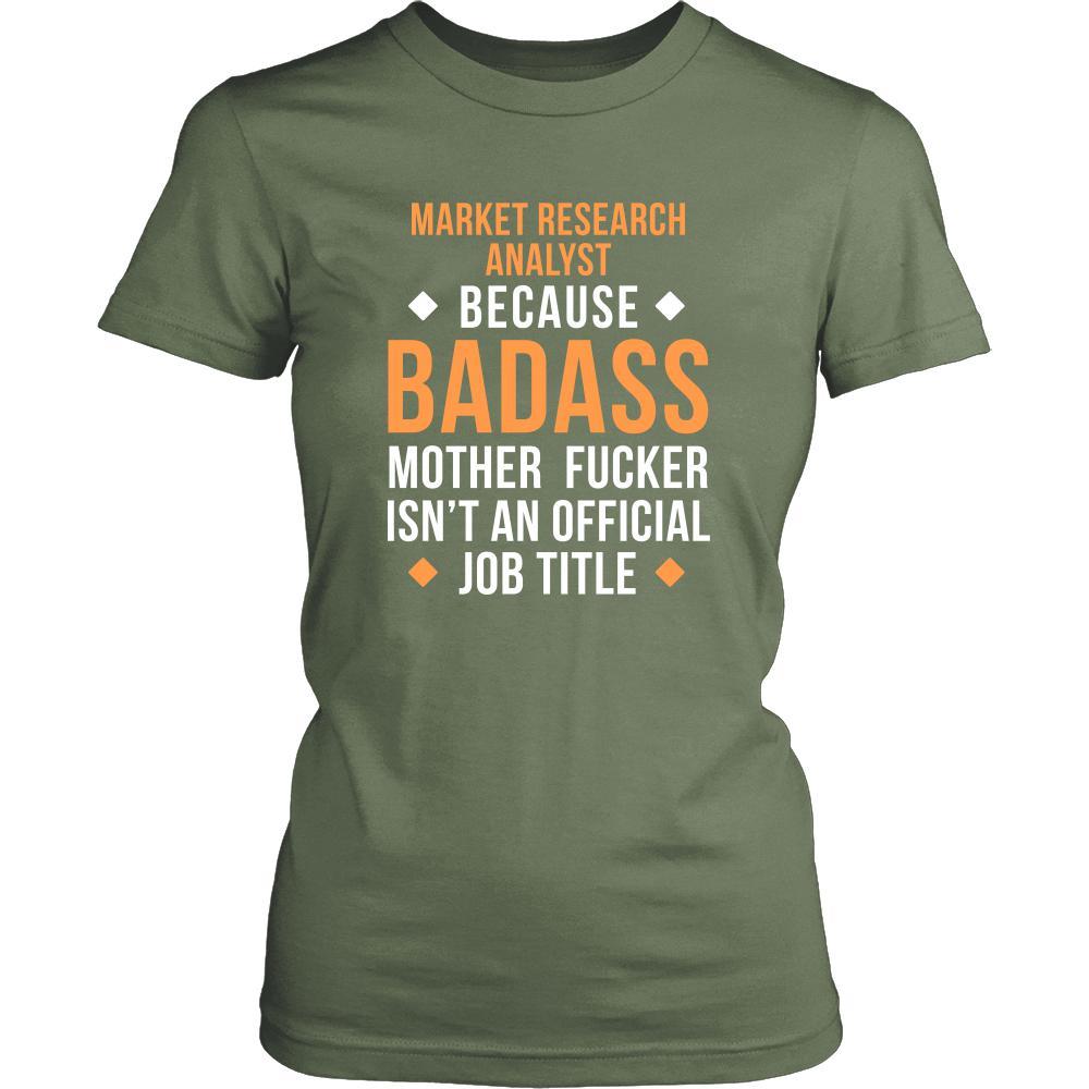 Market Research Analyst Shirt - Market Research Analyst because badass mother fucker isn't an official job title - Profession Gift-T-shirt-Teelime | shirts-hoodies-mugs