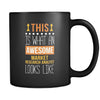 Market research analyst This is what an awesome market research analyst looks like 11oz Black Mug-Drinkware-Teelime | shirts-hoodies-mugs