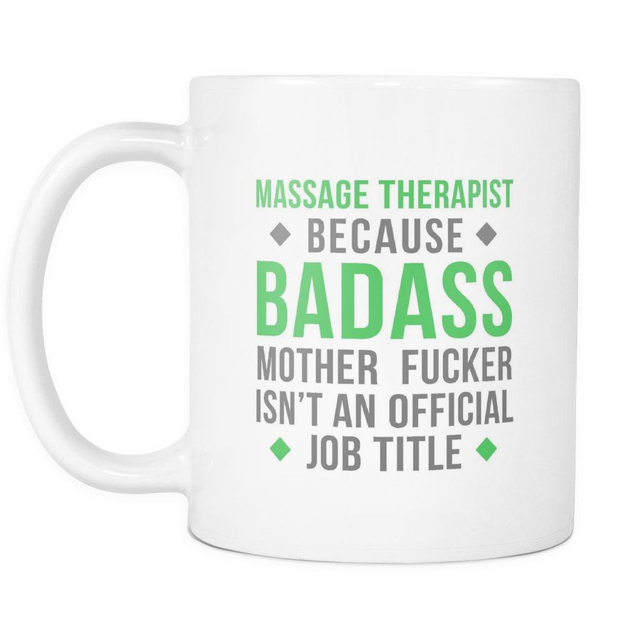 Massage Therapist mug - Badass Massage Therapist-Drinkware-Teelime | shirts-hoodies-mugs