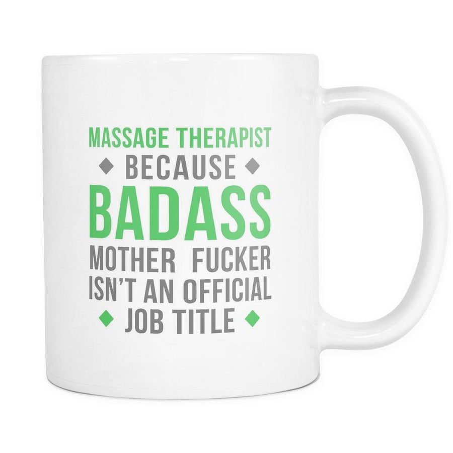 Massage Therapist mug - Badass Massage Therapist-Drinkware-Teelime | shirts-hoodies-mugs