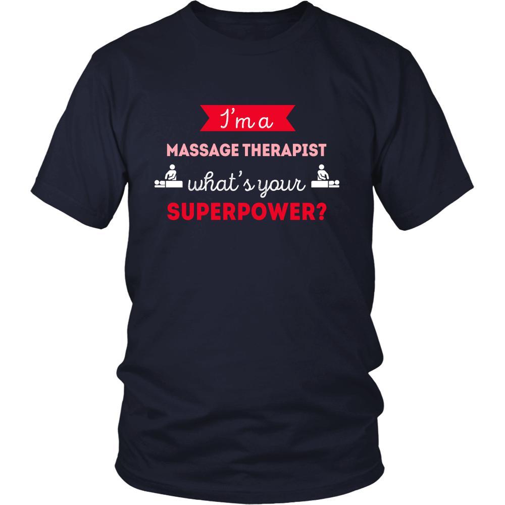 Massage therapist Shirt - I'm a Massage therapist, what's your superpower? - Profession Gift-T-shirt-Teelime | shirts-hoodies-mugs