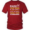 Massage Therapist Shirt - Raise your hand if you love Massage Therapist, if not raise your standards - Profession Gift-T-shirt-Teelime | shirts-hoodies-mugs