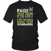 Massage Therapist Shirt - Raise your hand if you love Massage Therapist, if not raise your standards - Profession Gift-T-shirt-Teelime | shirts-hoodies-mugs